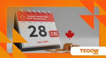 Canada Pension Plan (CPP) Payments Scheduled for April 28